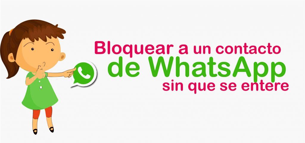 Todo sobre el bloqueo y desbloqueo en WhatsApp