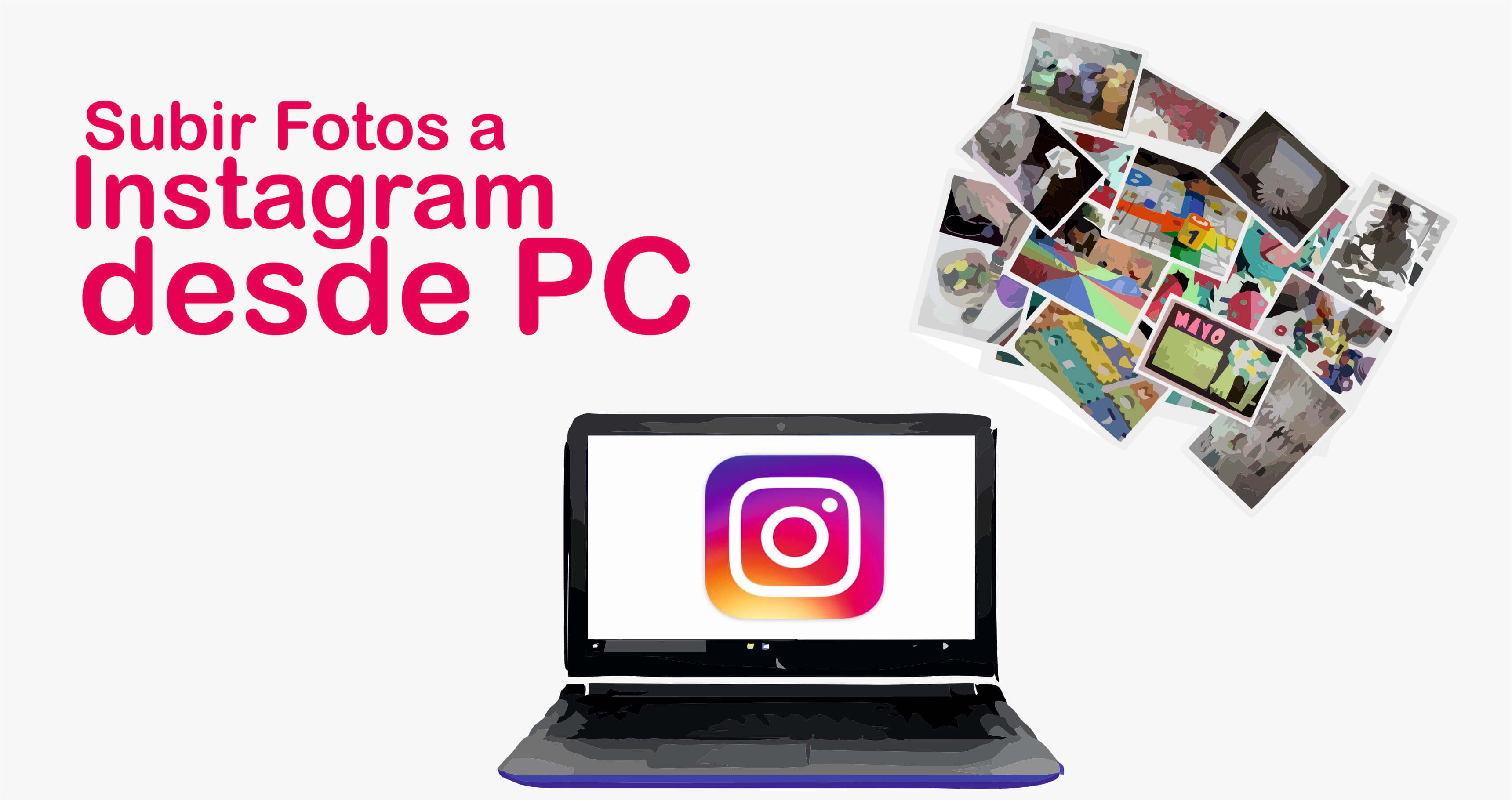 subir fotos a Instagram desde PC