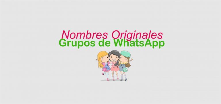 ⭐ 200 Nombres Originales Para Grupos De Whatsapp 【2024】 0639