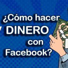 ¿Cómo monetizar en Facebook? > Ganar dinero con Facebook!