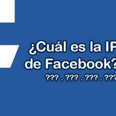¿Cuál es la dirección IP de Facebook?