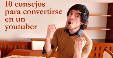 10 consejos para ser youtuber y tener éxito 18 10 consejos para convertirse en un youtuber de éxito